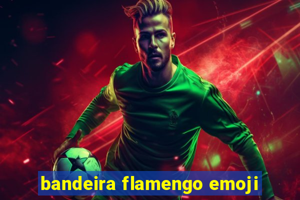 bandeira flamengo emoji